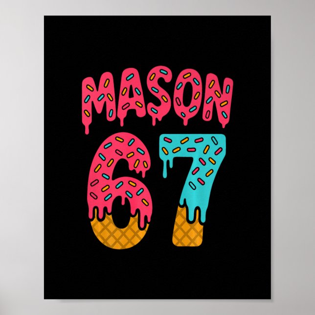 Affiche Mason 67 Glace Mème Drôle Six Sept (sur Ck) Pr (Devant)