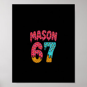Affiche Mason 67 Glace Mème Drôle Six Sept (sur Ck) Pu