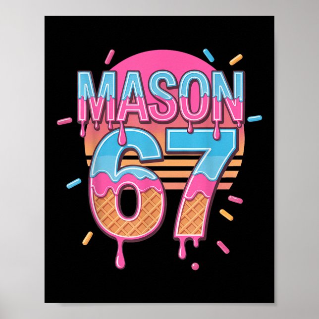 Affiche Mason 67 Mème Crème Glacée Bysebyll Égouttement  (Devant)