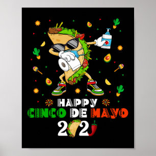 Affiche Masque facial Dabbing Taco Cinco De Mayo 2021 Quar