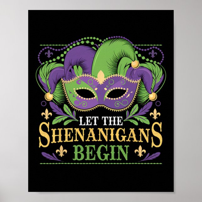 Affiche Masque Let The Shenanigans Begin Louisiane Perle d (Devant)