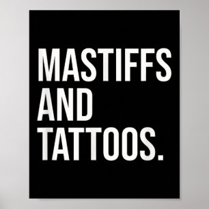 Affiche Mastiffs Et Tattoos Mastiff Propriétaire Chien Enc