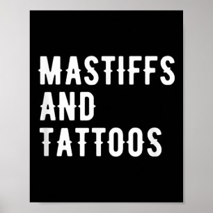 Affiche Mastiffs Et Tattoos Mastiff Propriétaire Chien Enc