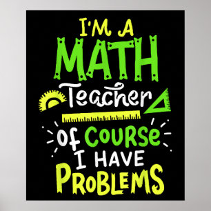 Affiche Math Enseignant Classe Problème Drôle