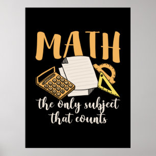 Affiche Math Enseignant Math Le Seul Sujet