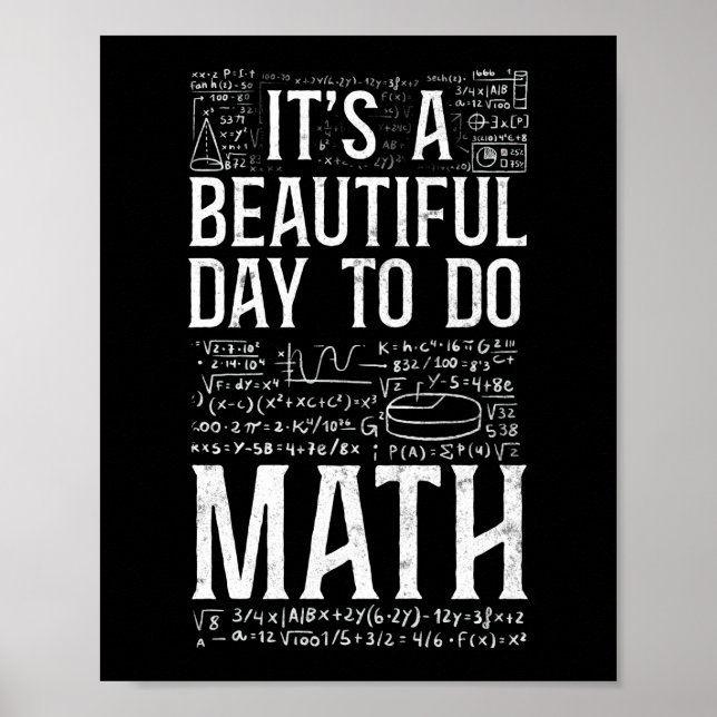 Affiche Math It's A Beautiful Day To Do Math Teacher Nerd (Devant)