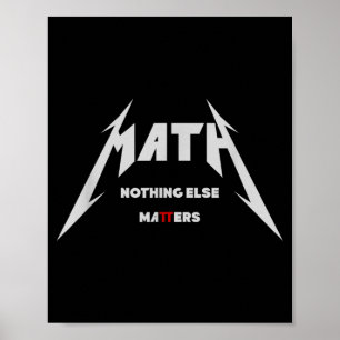 Affiche Math - Rien d'Autre _ Drôle Edgy Mathématique
