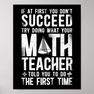 Affiche Math Si Au Début Vous N'Avez Pas Réussi Essayez De