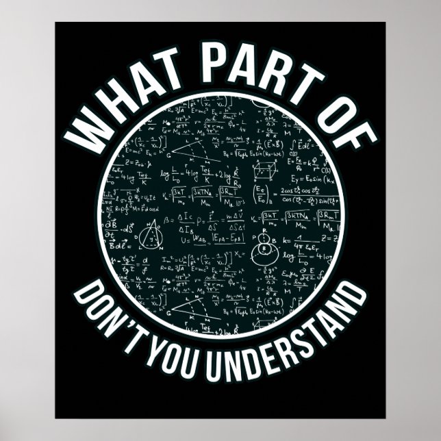 Affiche Math Teacher Sarcasm Mathématics Étudiant de Math (Devant)