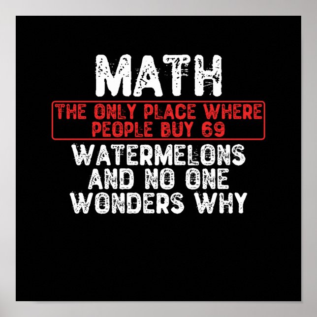 Affiche Math. Where People Buy 69 Watermelo (Devant)