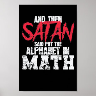 Affiche Mathe : Satan dit mettre l'alphabet dans les maths