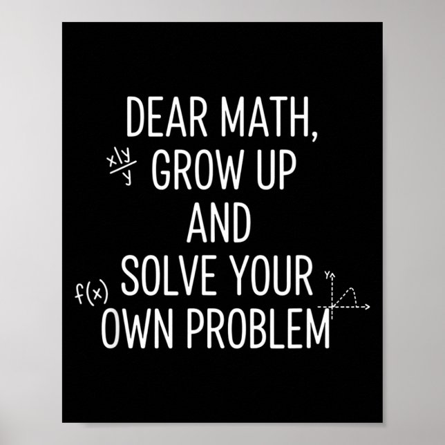Affiche Mathématiques Cher Math, Grandis Et Résous Tes Pro (Devant)