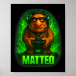 Affiche Matteo Mème Cerveau Pourri de Gobelin Italien Chap
