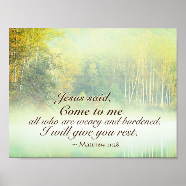 Affiche Matthew 11:28 Come to Me, Je veux give you reste (Devant)