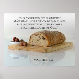Affiche Matthew 4:4 On shall not live on bread alone