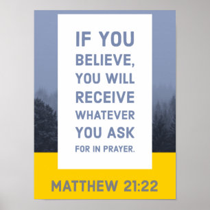 Affiche Matthieu 21:22 Verse de la Bible