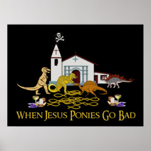 Affiche Mauvais poney Jésus