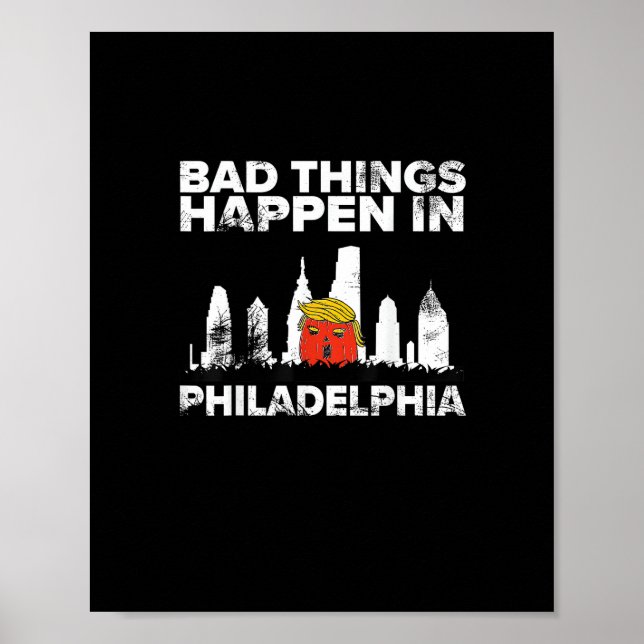 Affiche Mauvais sort Philadelphie Halloween Éffrayant Trum (Devant)