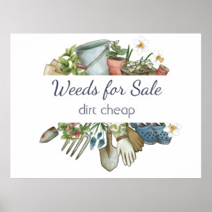 Affiche Mauvaises herbes à vendre pour un jardinage amusan