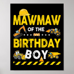 Affiche Mawmaw De L'Anniversaire Boy Construction Ouvrier