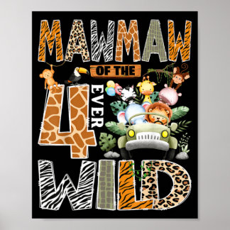 Affiche Mawmaw des quatre safari sauvage 4e anniversaire g