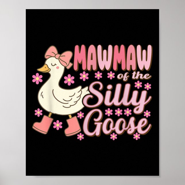 Affiche Mawmaw Goose On The Loose Funny Birthday Matching  (Devant)