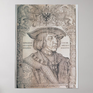 Affiche Maximilian I, empereur de l'Allemagne, 1518