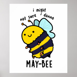 Affiche May-bee Funny Insect Bee Pun 