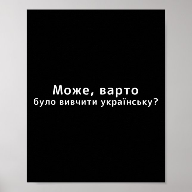 Affiche Maybe You Should Have Learned Ukrainian Funny Ukra (Devant)
