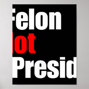 Affiche Mcellon N'Est Pas Mon Président Trump Condamné Pou