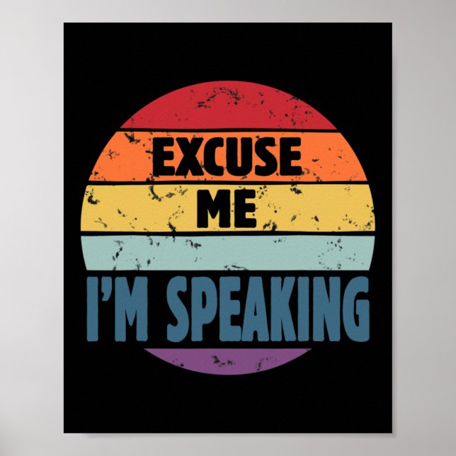 Affiche Me I'm Speaking Kamala Harris Discussion Citation  (Devant)