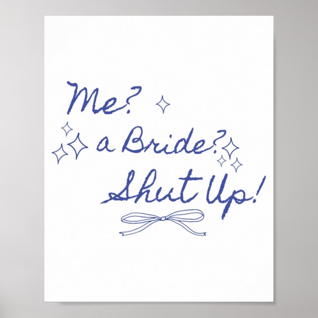 Affiche Me Une Mariée Fermée Bachelorette Party Bridal (Devant)