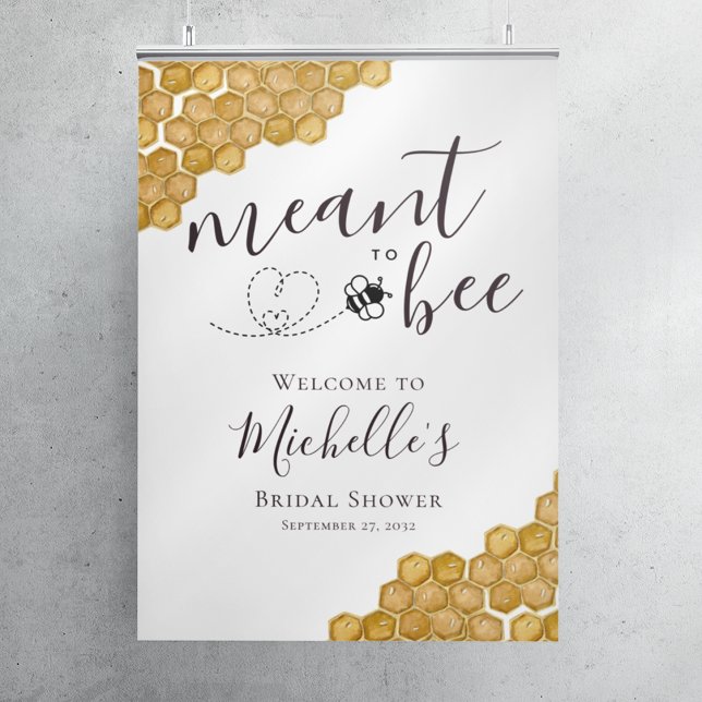 Affiche Meant to Bee Bridal Shower Welcome Sign (Créateur téléchargé)