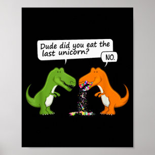 Affiche Mec Dinosaure Drôle Avez-vous Mangé La Dernière Li