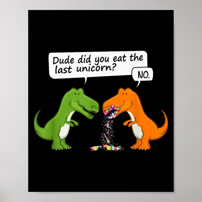 Affiche Mec Dinosaure Drôle Avez-vous Mangé La Dernière Li (Devant)