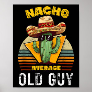 Affiche Mec Insipide Vieux Mec Drôle Mexicain Vintage Cinc