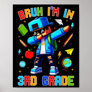 Affiche Mec je suis en 3e année Dabbing Drôle Gamer Ck à l