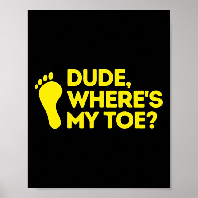Affiche Mec où est My Toe Amputee Disabilities Lauréats (Devant)
