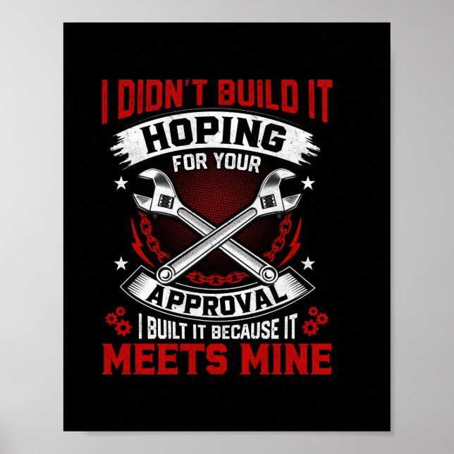 Affiche Mécanicien Je Ne L'Ai Pas Construit (Devant)