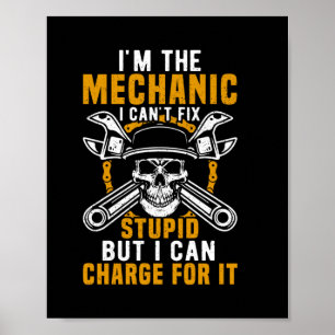 Affiche Mécanique Je Suis Le Mécanique Je Ne Peux Pas Corr