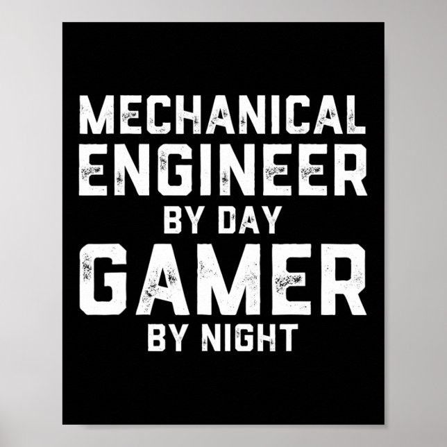 Affiche Mechanical Engineer By Day Gamer By Night Meme For (Devant)