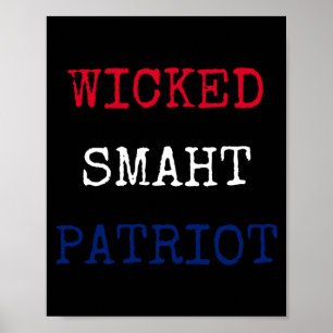 Affiche Méchant smaht intelligent patriote drôle de Boston