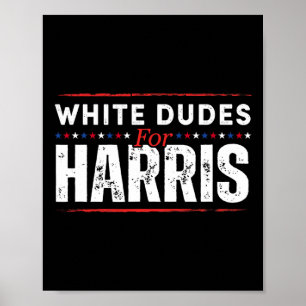Affiche Mecs Blancs Pour Kamala Harris Mens