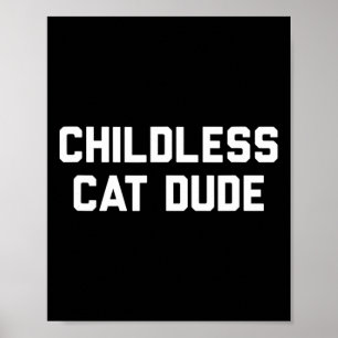 Affiche Mecs Chats Sans Enfants