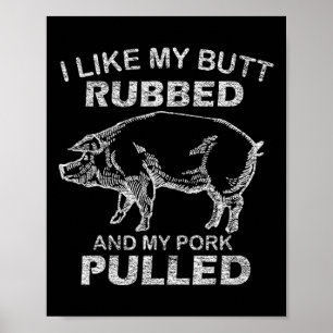 Affiche Mecs J'aime Que Mon Cul Soit Frottié Et Mon Porc T