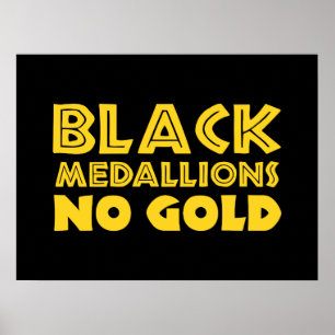 AFFICHE MÉDALLIONS NOIRES PAS D'OR