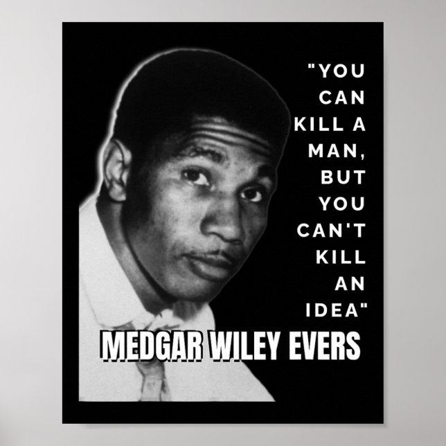 Affiche Medgar Wiley Evers Citation Histoire noire Jun afr (Devant)