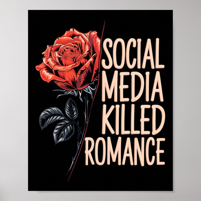 Affiche Média Sociaux Ont Tué Romance Mème Saint-Valentin  (Devant)