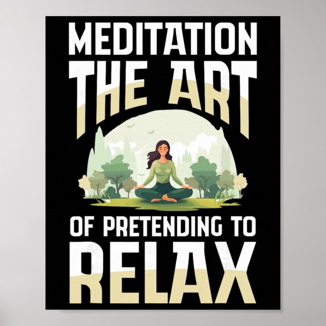 Affiche Méditation L'Art De Faire Semblant De Se Relaxer Y (Devant)