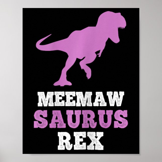 Affiche Meemaw-saurus Rex Dino Dinosaure Meemawsaurus Drôl (Devant)